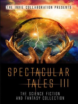 cover image of Spectacular Tales III